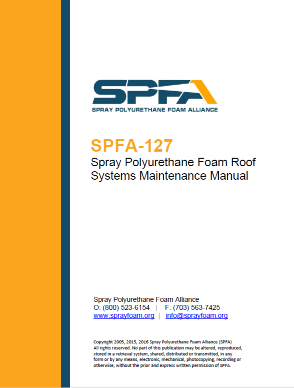 SPFA-127 Spray Polyurethane Foam Roof Systems Maintenance Manual