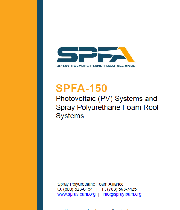 SPFA-150 Photovoltaic (PV) Systems and Spray Polyurethane Foam Roof Systems