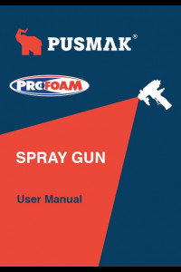 Profoam Pusmak SP2 Spray Gun User Manual