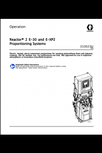 Graco Reactor 2 E-30 and E-XP2 Operations Manual