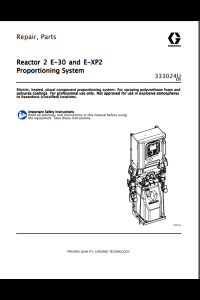 Graco Reactor 2 E-30 and E-XP2 Repair and Parts Manual