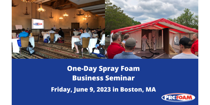 One Day Spray Foam Business Seminar - Boston, MA