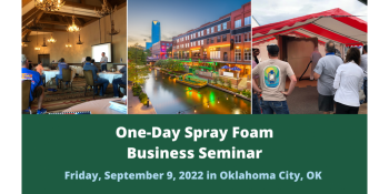 One Day Spray Foam Business Seminar - Oklahoma City